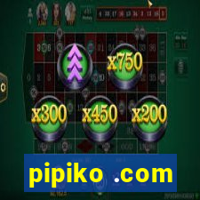 pipiko .com